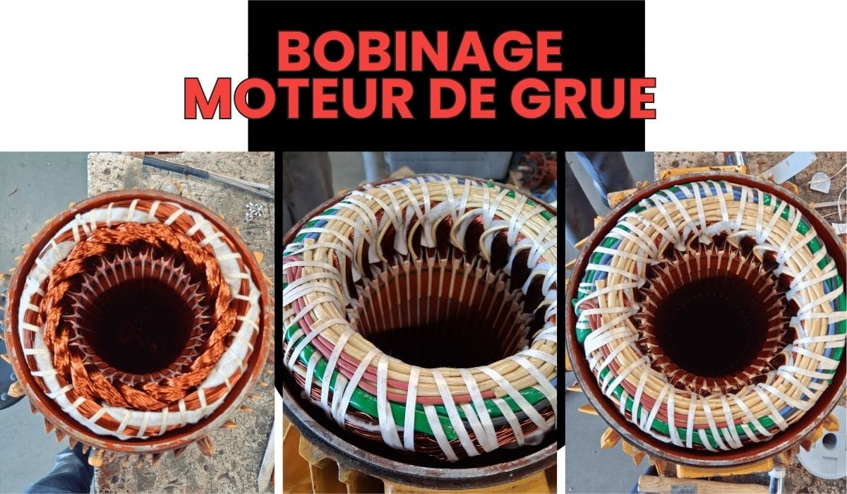 bobinage et réparation moteur de grue
